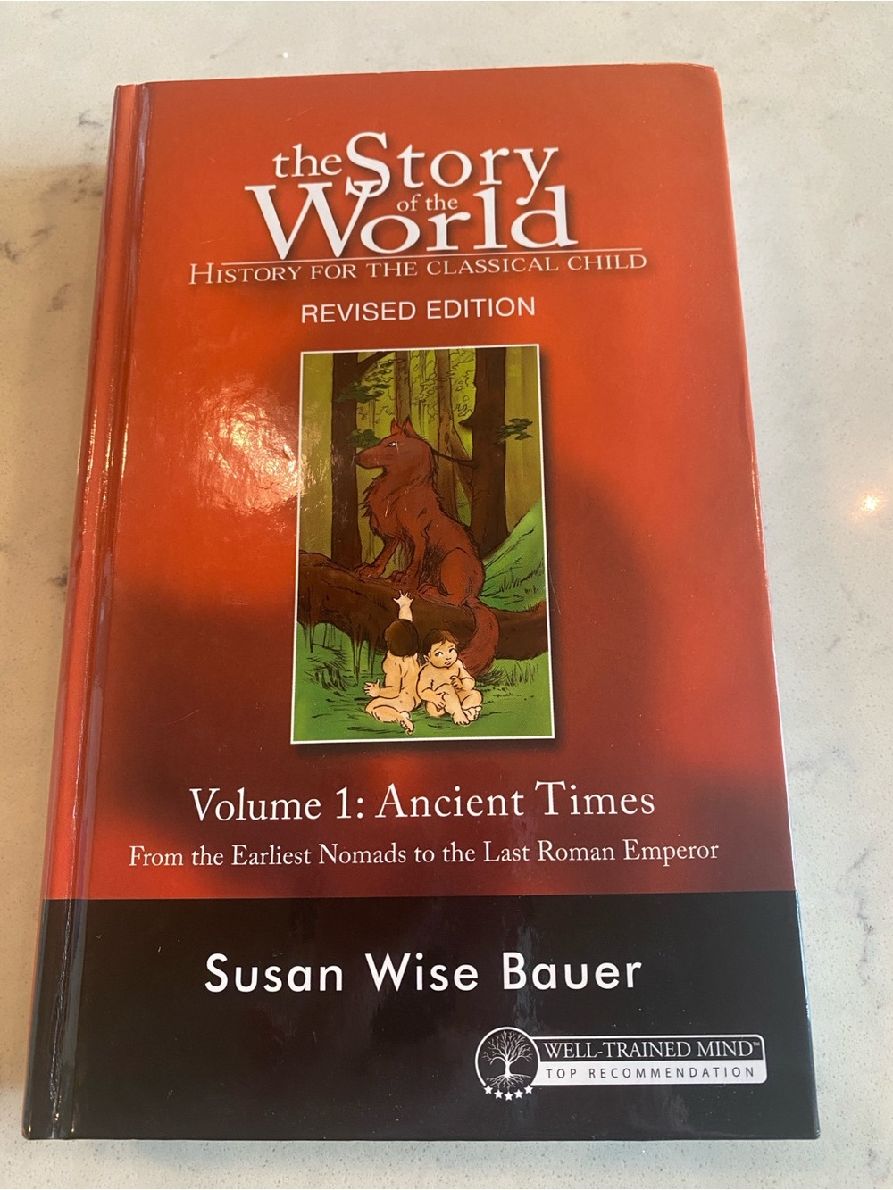 The Story of the World Volume 1